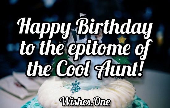 Happy Birthday Aunt Wishes