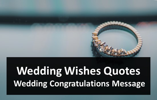 Wedding Wishes Quotes & Wedding Congratulations Message