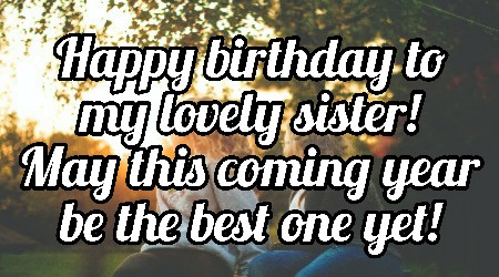 Birthday Wish For Sister From Another Mother